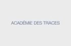 L’Académie des Traces